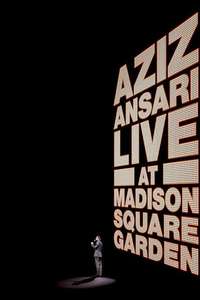 Aziz Ansari: Live at Madison Square Garden - Poster