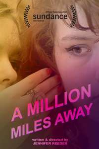 A Million Miles Away - Poster