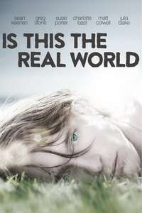 Is This the Real World - Poster