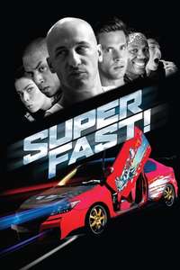 Superfast! - Poster