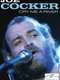 Joe Cocker - Live In Metropol Berlin 1980