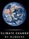 Climate Change By Numbers