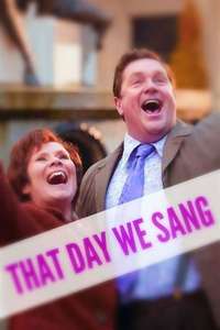 That Day We Sang - Poster