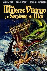 The Saga of the Viking Women and Their Voyage to the Waters of the Great Sea Serpent - Poster