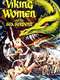 The Saga of the Viking Women and Their Voyage to the Waters of the Great Sea Serpent