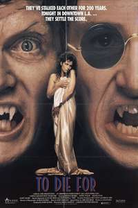To Die For - Poster