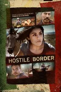 Hostile Border - Poster