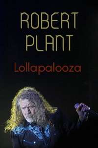Robert Plant: [2015] Lollapalooza Festival - Poster