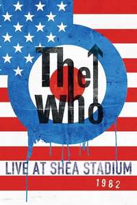 The Who: Live At Shea Stadium 1982 - Poster