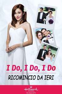 I Do  I Do  I Do - Poster