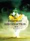 The Death and Resurrection Show