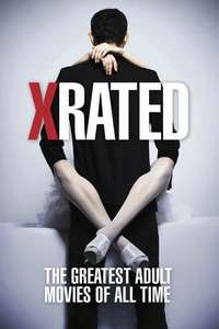 X-Rated: The Greatest Adult Movies of All-Time - Poster