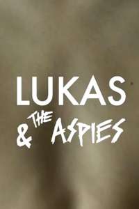 Lukas and the Aspies - Poster