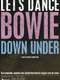 Let's Dance: Bowie Down Under