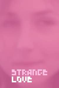 Strange Love - Poster