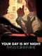 Your Day Is My Night