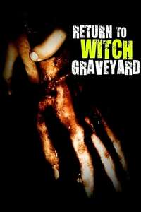 Return to Witch Graveyard - Poster