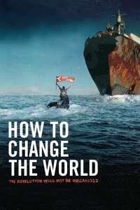 How to Change the World - Poster