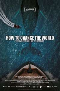 How to Change the World - Poster