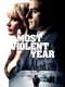 A Most Violent Year