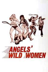 Angels' Wild Women - Poster