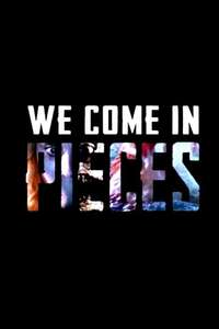 We Come In Pieces: The Rebirth of the Horror Anthology Film - Poster