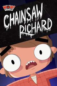 Chainsaw Richard - Poster
