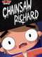 Chainsaw Richard