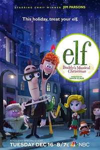 Elf: Buddy's Musical Christmas - Poster