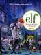 Elf: Buddy's Musical Christmas
