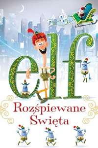 Elf: Buddy's Musical Christmas - Poster