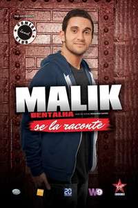 Malik Bentalha se la raconte - Poster