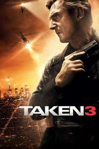 Taken 3 - Posters