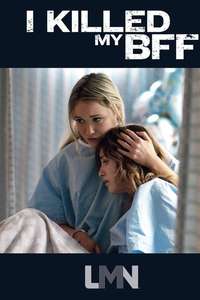 I Killed My BFF - Poster