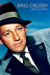 Bing Crosby Rediscovered - Poster