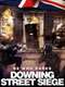 He Who Dares: Downing Street Siege