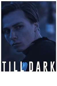 Till Dark - Poster