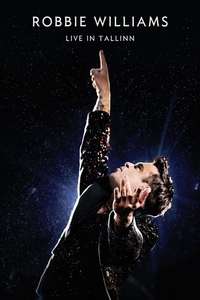 Robbie Williams - Live in Tallinn - Poster