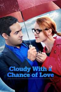 Cloudy With a Chance of Love - Poster