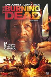The Burning Dead - Poster