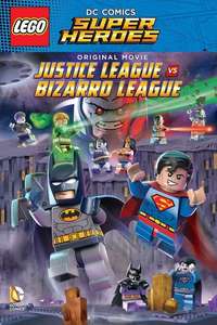 LEGO DC Comics Super Heroes: Justice League vs. Bizarro League - Poster