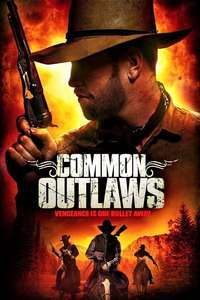 Common Outlaws - Poster