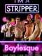 I'm a Stripper Boylesque!