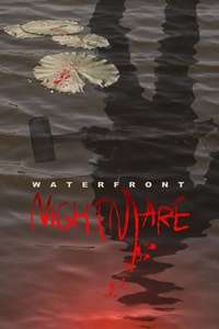 Waterfront Nightmare - Poster