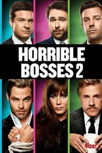 Horrible Bosses 2 - Poster