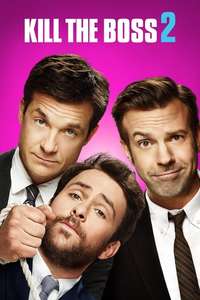 Horrible Bosses 2 - Poster