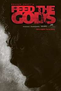 Feed the Gods - Poster