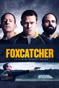 Foxcatcher - Poster