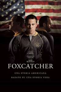 Foxcatcher - Poster