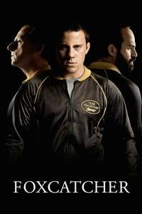 Foxcatcher - Poster